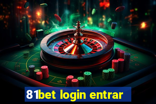 81bet login entrar